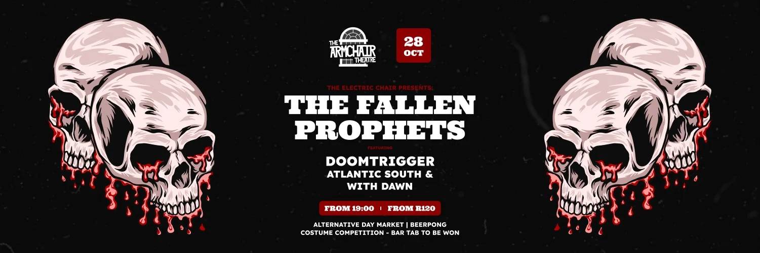 Fallen Prophets & Doomtrigger & Atlantic South & With DawnGiggity, Cape Town