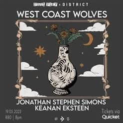 West Coast Wolves, Jonathan Stephen Simons, Keanan Eksteen - Foul Play & District present Giggity, Cape Town