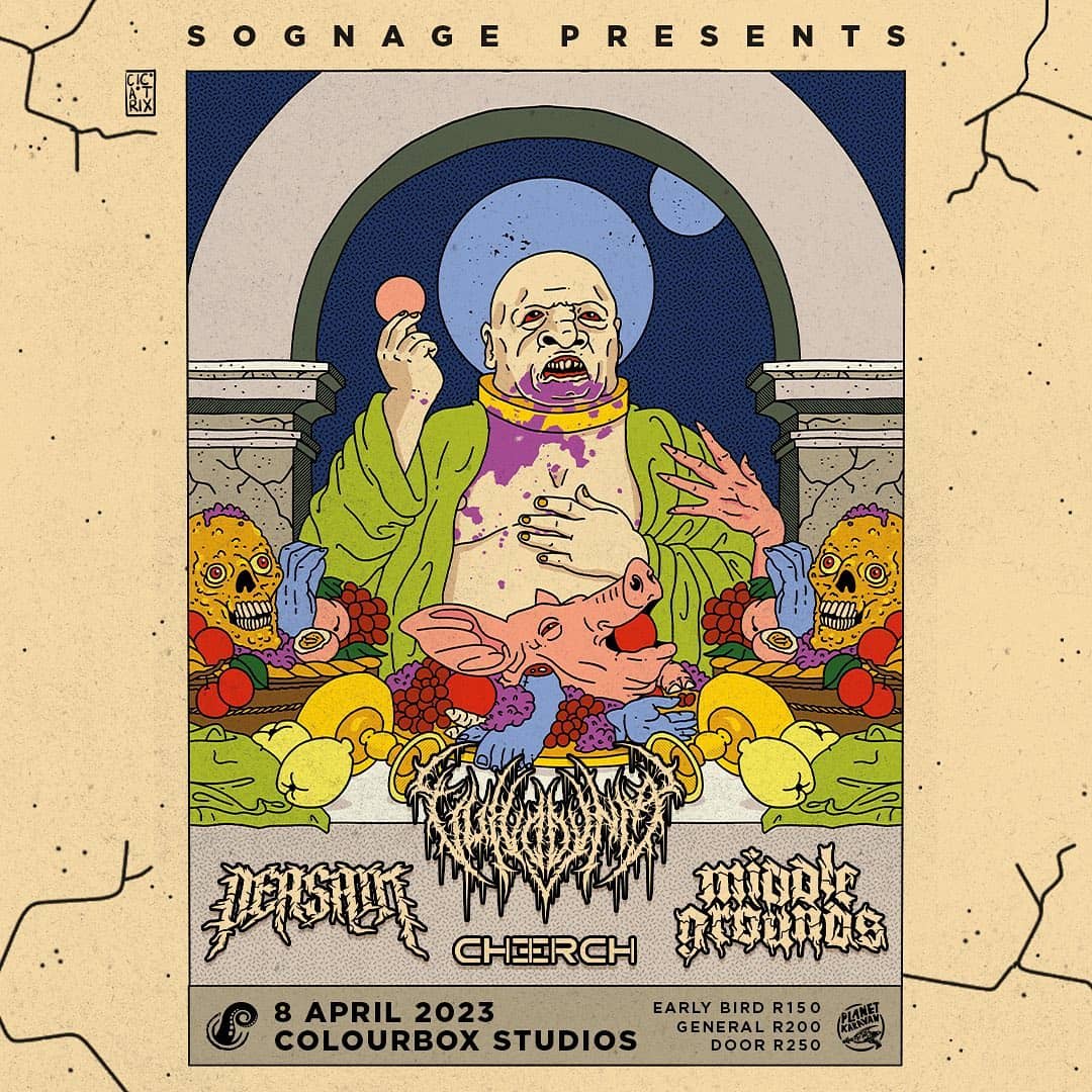 Sognage Presents - Vulvodynia x Peasant x Middle Grounds x CHERCHGiggity, Cape Town