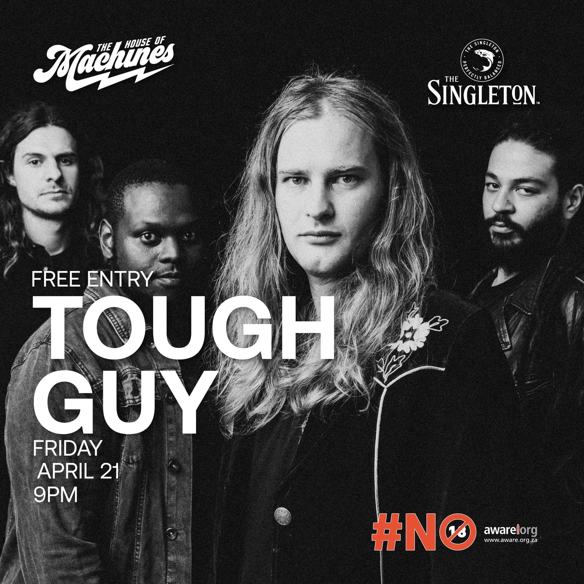 Tough Guy Friday - The House of Machines Free Entry Giggity, Cape Town